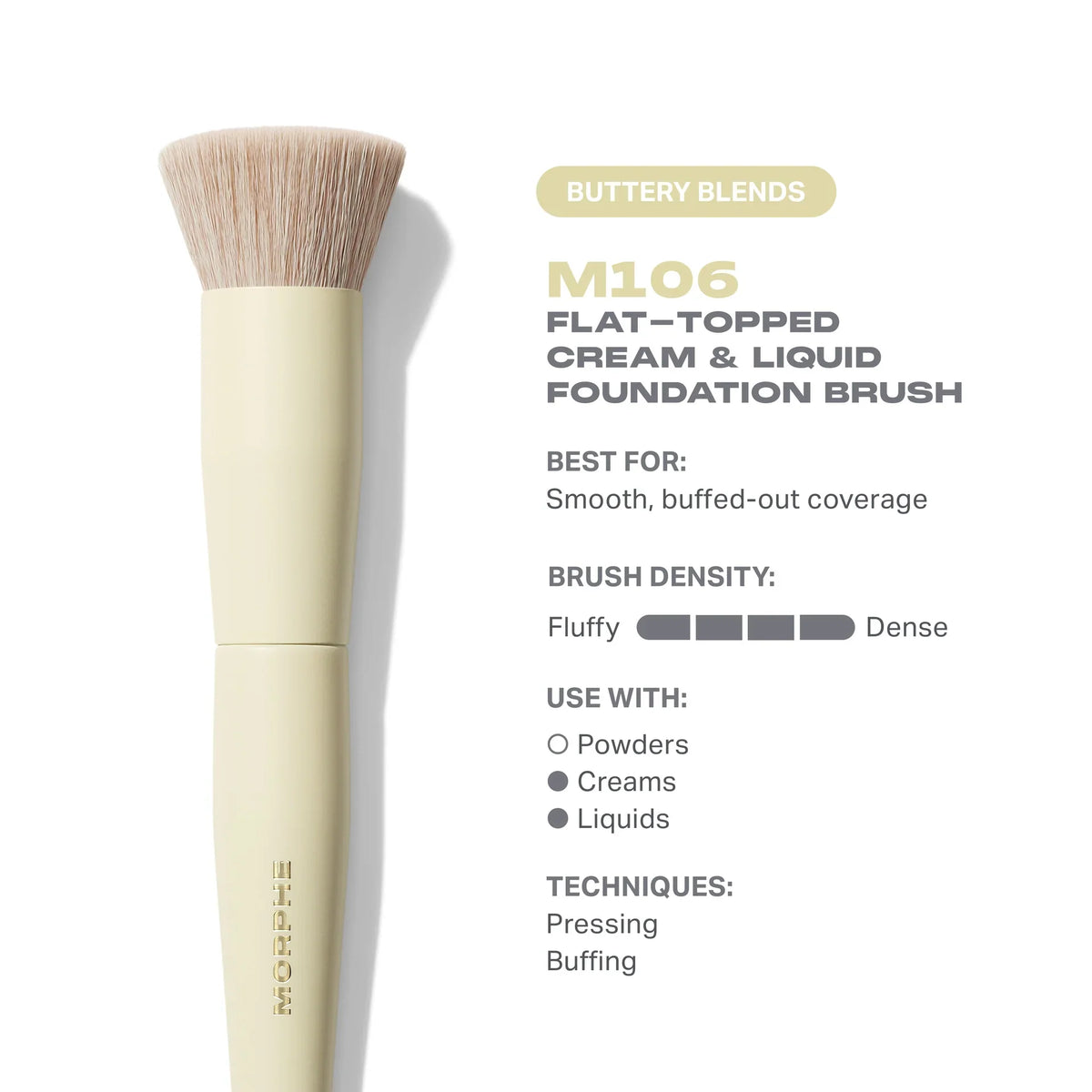 Morphe: Buttery Blends M109 Foundation Brush