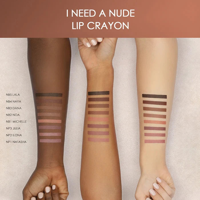 Natasha denona I need a lip cryons